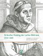 Kritischer Katalog der Luther-Bildnisse... - Bild 1