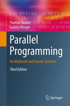 Parallel Programming (eBook, PDF) - Rauber, Thomas; Rünger, Gudula