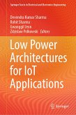 Low Power Architectures for IoT Applications (eBook, PDF)