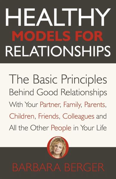 Healthy Models for Relationships (eBook, ePUB) Healthy Models for Relationships (eBook, ePUB)