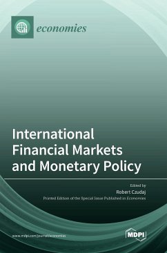 International Financial Markets and Monetary Policy