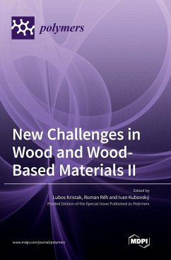 New Challenges in Wood and Wood-Based Materials II