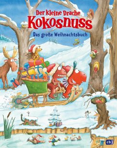 Der kleine Drache Kokosnuss - Das große Weihnachtsbuch - Siegner, Ingo