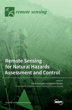 Remote Sensing for Natural Hazards Assessment and Control