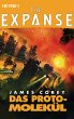 Das Protomolekül / Expanse Bd.10 - Bild 1