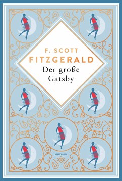 Der große Gatsby. Schmuckausgabe mit Kupferprägung - Fitzgerald, F. Scott