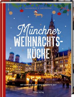 Münchner Weihnachtsküche - Nieschlag, Lisa;Wentrup, Lars