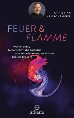 Feuer & Flamme - Hemschemeier, Christian