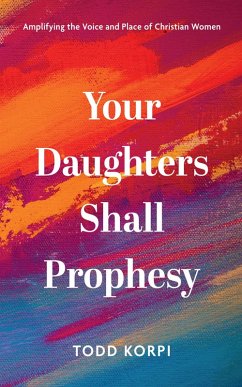 Your Daughters Shall Prophesy (eBook, ePUB)