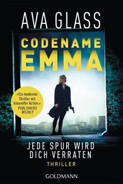 Jede Spur wird dich verraten / Codename Emma Bd.1 - Glass, Ava