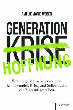 Generation Hoffnung - Weber, Amelie Marie