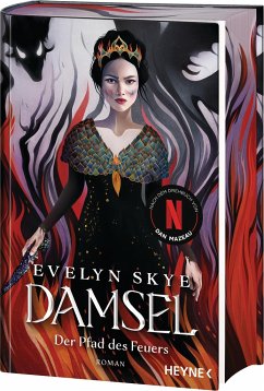 Damsel - Der Pfad des Feuers - Skye, Evelyn