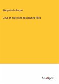 Jeux et exercises des jeunes filles