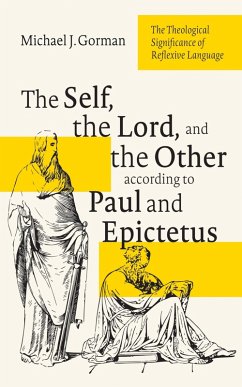 The Self, the Lord, and the Other according to Paul and Epictetus (eBook, ePUB)