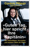 &quote;Guten Tag, hier spricht Ihre Kapitänin&quote;