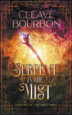 Serpent in the Mist - Bourbon, Cleave