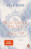 Risking it all / Blackwell Palace Bd.1