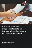 Il rinascimento imprenditoriale di fronte alle sfide socio-economiche rurali