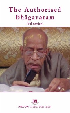 The Authorised Bhagavatam (eBook, ePUB) - ISKCON Revival Movement