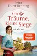 Große Träume, kleine Siege - Bild 1