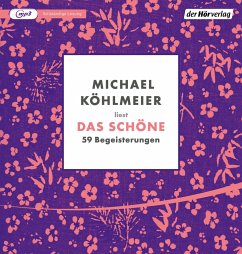 Das Schöne - Köhlmeier, Michael