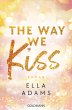 The Way We Kiss / Bonnie & Henry Bd.1 - Bild 1