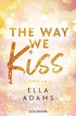 The Way We Kiss / Bonnie & Henry Bd.1