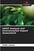 SWOT Analysis and Environmental Impact Assessment
