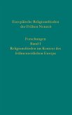 Europäische Religionsfrieden der Frühen Neuzeit - Forschungen