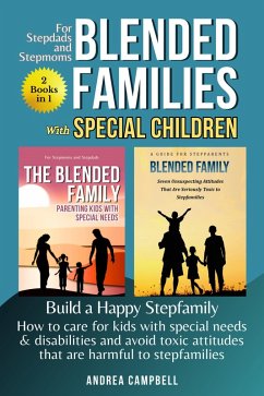 Cover Blended Families Special Children - Build a Happy Stepfamily (eBook, ePUB)