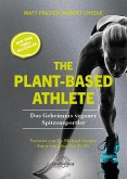 The Plant-Based Athlete (eBook, ePUB)