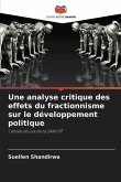Une analyse critique des effets du fractionnisme sur le développement politique