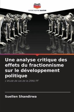 Une analyse critique des effets du fractionnisme sur le développement politique - Shandirwa, Suellen
