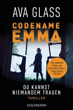 Du kannst niemand trauen / Codename Emma Bd.2 - Glass, Ava