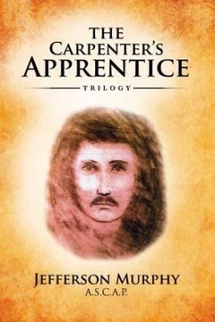 The Carpenter's Apprentice Trilogy (eBook, ePUB) - Murphy, Jefferson