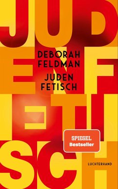 Judenfetisch - Feldman, Deborah