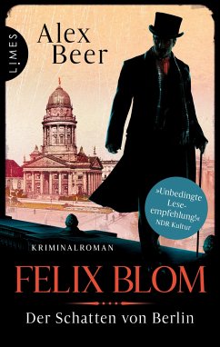 Der Schatten von Berlin / Felix Blom Bd.2 - Beer, Alex