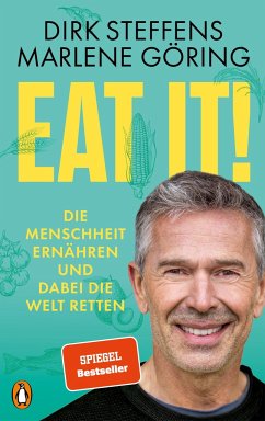 Eat it! - Steffens, Dirk;Göring, Marlene