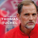 Ein Tribut an Thomas Tuchel