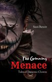 The Grinning Menace: Tales of Demonic Clowns (eBook, ePUB)