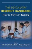 The Psychiatry Resident Handbook (eBook, ePUB)