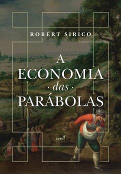 Cover A economia das parábolas (eBook, ePUB)