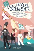 I See Lincolns Underpants (eBook, ePUB)