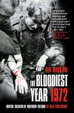 The Bloodiest Year 1972 (eBook, PDF)