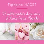 Il suffit parfois d'un rien... et d'une fraise Tagada (MP3-Download)