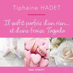 Il suffit parfois d'un rien... et d'une fraise Tagada (MP3-Download) - Hadet, Tiphaine