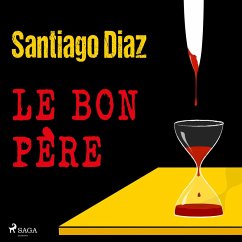 Le Bon Père (MP3-Download) - Diaz, Santiago