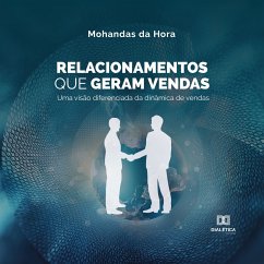 Relacionamentos Que Geram Vendas (MP3-Download) - Hora, Mohandas da