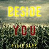 Beside You (A Hailey Rock FBI Suspense Thriller—Book 2) (MP3-Download)
