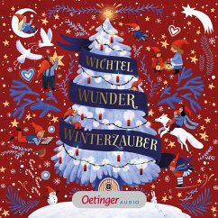 Wichtel, Wunder, Winterzauber (MP3-Download) - Lindgren, Astrid; Nordqvist, Sven; Lütje, Susanne; Gotzen-Beek, Betina